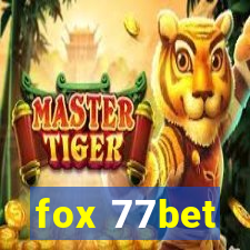 fox 77bet